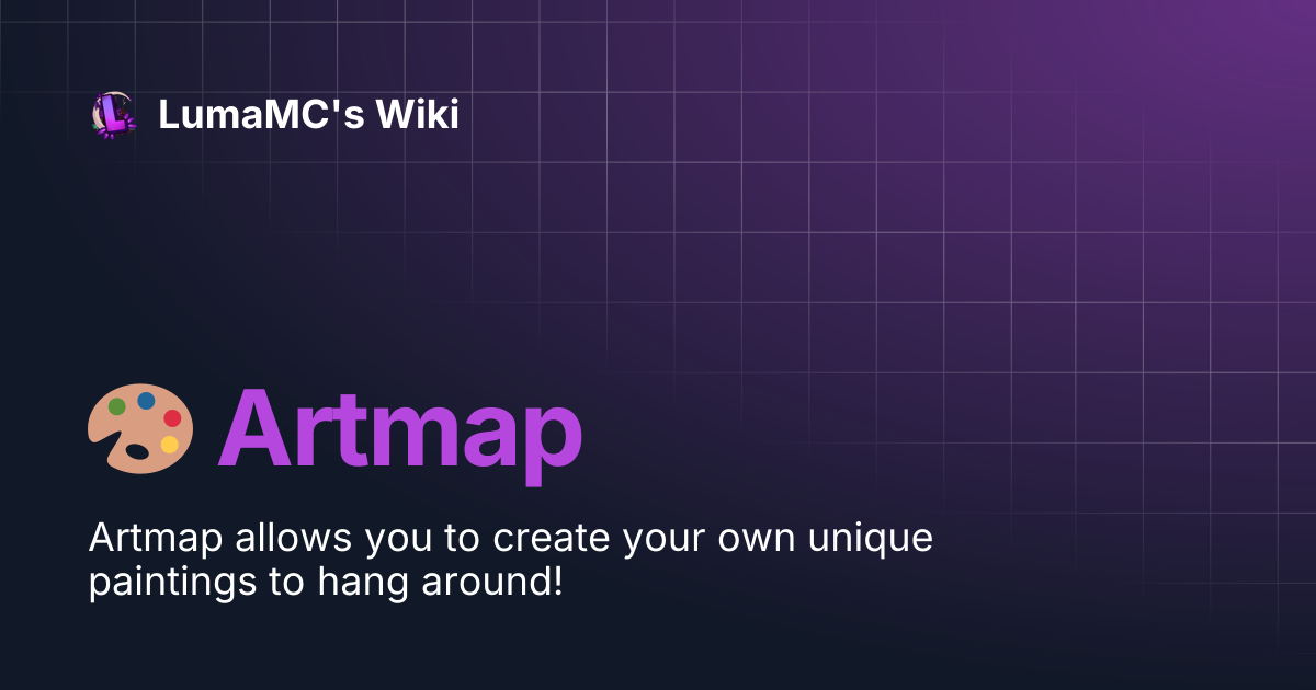 🎨 Artmap | LumaMC's Wiki
